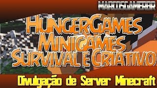 Server Minecraft 164172174HungerGamesSurvival e Criativo e Minigames e Mais [upl. by Ocihc]