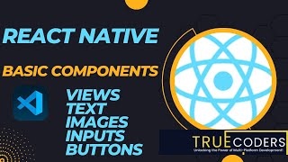 React Native Basic Components Tutorial Learn About Views Text Images Inputs Buttons and More [upl. by Llehsal343]