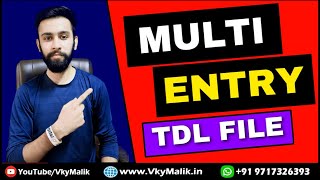 Multiple Entries TDL File in Tally Prime  Tally Prime All TDL Free Download  Tally Prime Free TDL [upl. by Emlynne]