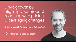 Monetizing SaaS Episide 21 with John Kotowski CoFounder of PricingSaaS [upl. by Wandis660]