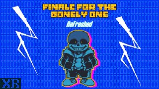 FINALE FOR BONELY ONE  REFRESHED [upl. by Malissia]