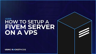 How to Setup a FiveM Server on a VPS 2023 UPDATED [upl. by Mian]