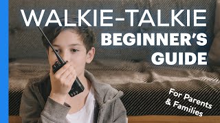 WalkieTalkies  Ultimate Beginners Guide [upl. by Enytsirk469]