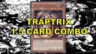 TRAPTRIX 15 CARD COMBO Myrmeleo  Trap Card [upl. by Aieken]