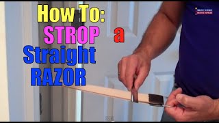 How To Strop a Straight Razorgeofatboy [upl. by Alik]