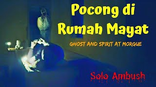 Pocong di Bilik Mayat Tinggal [upl. by Morgen679]