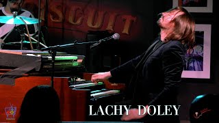 Lachy Doley Im a Man Performed at The Funky Biscuit [upl. by Gazzo]