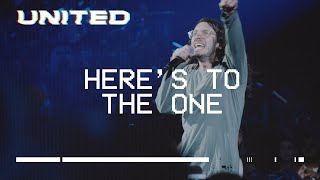 Heres To The One Live Hillsong UNITED [upl. by Inalel]