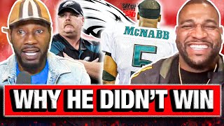 Asante Tells Ep How Andy Reid Relationship With Donovan McNab Hindered Eagles Winning Super Bowl [upl. by Gwenn]