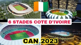 Voici les 6 Stades Qui abritteront La Can 2023 en Côte dIvoire🇨🇮 [upl. by Landis579]