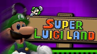 Luigi Plays SUPER LUIGI LANDDD [upl. by Flemings990]