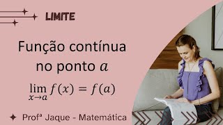 Função continua num ponto  Como determinar se uma função é continua [upl. by Alathia]