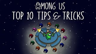 Top 10 Tips amp Tricks in Among Us  Ultimate Guide To Become a Pro [upl. by Olivia]