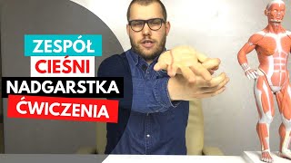 ZESPÓŁ CIEŚNI NADGARSTKA  TOP 3 ćwiczenia ciasnota nadgarstka [upl. by Onibla629]