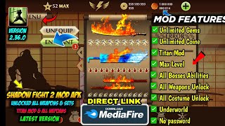 shadow fight 2 mod apk max level 52 unlimited money latest version media fire  Unlocked All things [upl. by Einhapets95]