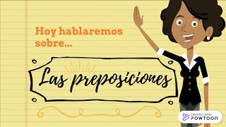 Las Preposiciones  CASTELLANO  Video educativo [upl. by Mccarty420]