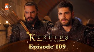 Kurulus Osman Urdu  Season 6 Episode 109 [upl. by Hgielyak]