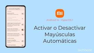 Activar o Desactivar Mayúsculas Automáticas  Xiaomi Android 14  HyperOS 1 [upl. by Yllehs639]