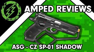 Amped Reviews  ASG  CZ SP01 Shadow GBB Pistol [upl. by Inot]