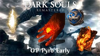 Dark Souls Remastered  OP Pyromancer Early CombustionGreat Combustion [upl. by Anaib]