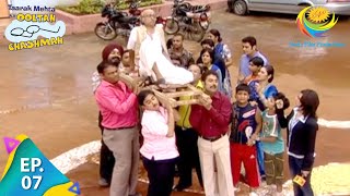 Taarak Mehta Ka Ooltah Chashmah  Episode 7  Full Episode [upl. by Anitsrhc]