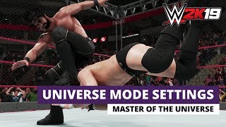 How To Create The Best Settings For Universe Mode WWE 2K19 [upl. by Ahsiemal113]