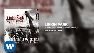 One Step Closer Live in Texas  Linkin Park [upl. by Trellas]