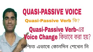 QUASIPASSIVE VERB VOICE CHANGE [upl. by Fanni]