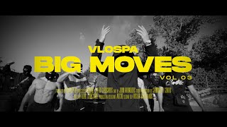 VLOSPA  Big Moves Vol3 Official Music Video [upl. by Marlon291]