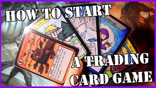 How To Start Making a Homemade TCG [upl. by Vareck]