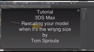 Tutorial 3DS Max rescaling objects [upl. by Albina]