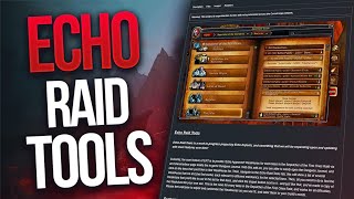 Echo Raid Tools  Addon Walkthrough amp WeakAura Release [upl. by Rovit904]