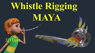 Whistle Rig in MAYA  Flare Deformer  Sine Deformer  Bend Deformer [upl. by Herahab]