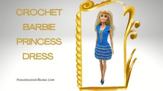 How to crochet Barbie Princess Dress 👸 [upl. by Liamsi]