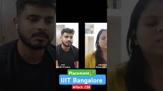 IIIT Bangalore MTech CSE placement iiitbangalore interview [upl. by Acinnej]