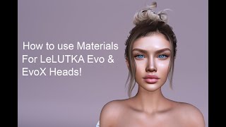 How to use the Materials on LeLUTKA Evo amp EvoX Heads [upl. by Talanta]