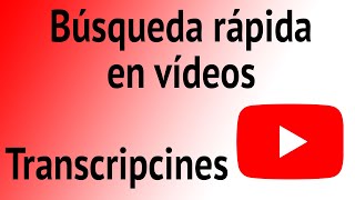 Truco YouTube Búsqueda rápida en un vídeo con transcripciones [upl. by Maroj]