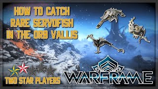 How To Catch Rare Servofish in the Orb Vallis  Warframe Glassmaker Weekly [upl. by Ralleigh]