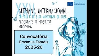 Sessió Informativa Erasmus estudis 202526 [upl. by Giark]