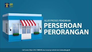 ALUR PROSES PENDIRIAN PERSEROAN PERORANGAN [upl. by Doralin]