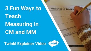 3 Fun Ways to Teach Measuring in CM and MM [upl. by Ahtanaram]