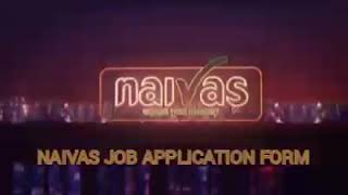 NAIVAS JOB APPLICATION FORM [upl. by Alwin]