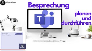 Teams Besprechung planen und durchführen 📅  Teams Tutorial  Neuauflage [upl. by Pilar210]