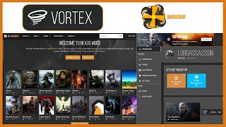 How to use the Vortex Mod Manager by Nexsus Mods 2020 [upl. by Eneliak]