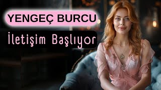 Yengeç Burcunda Bu Hafta İletişim Kanalları Açık [upl. by Siegel142]