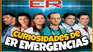 ER EMERGENCIAS  DATOS CURIOSOS [upl. by Reider]