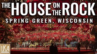 The House on the Rock Full Tour  Spring Green Wisconsin [upl. by Nomed]