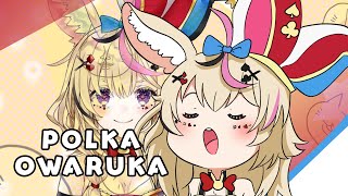 Polka Owaruka Anthem [upl. by Chainey518]