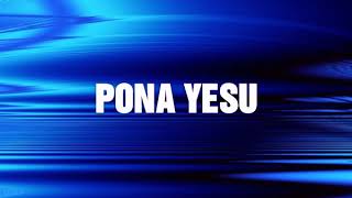 PONA YESU Moïse Mbiye feat Sandra Mbuyi Lyrics [upl. by Doralyn]