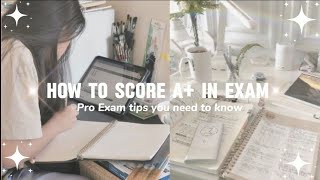 ♡♡HOW TO SCORE A IN EXAM♡Pro tips you must need to know [upl. by Notniuqal719]